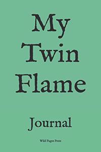 My Twin Flame