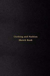 Clothing and Sketch Fashion Book