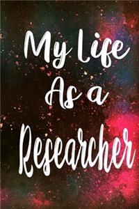 My Life as a Researcher