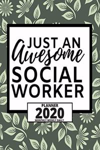 Just An Awesome Social Worker