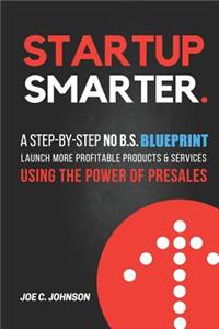 Startup Smarter