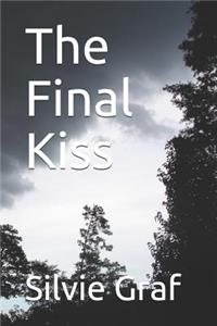 Final Kiss