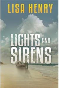 Lights and Sirens