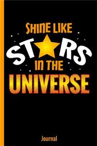 Shine Like Stars in the Universe Journal