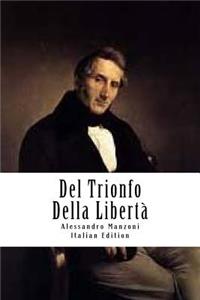 Del Trionfo Della Libertà