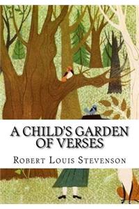 A Child's Garden of Verses