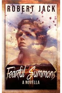 Fearful Summons