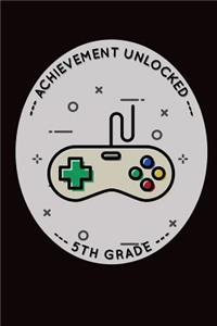 Achievement Unlocked 5th Grade