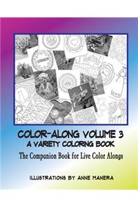 COLOR-ALONG A Variety Coloring Book Volume 3