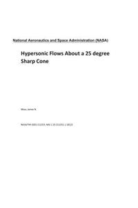 Hypersonic Flows about a 25 Degree Sharp Cone