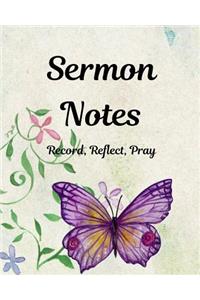 Sermon Notes Record, Reflect, Pray