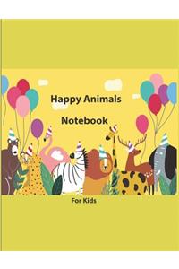 Happy Animals Notebook for Kids