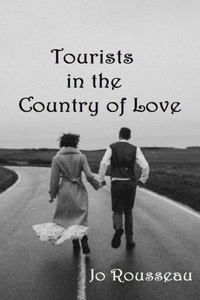 Tourists in the Country of Love