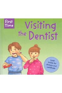 First Time Visiting The Dentist