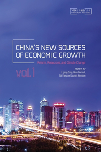 China's New Sources of Economic Growth, Vol. 1