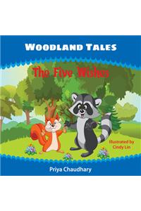 Woodland Tales: The Five Wishes