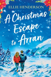 Christmas Escape to Arran