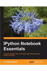 IPython Notebook Essentials