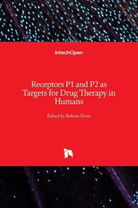 Receptors P1 and P2 as Targets for Drug Therapy in Humans