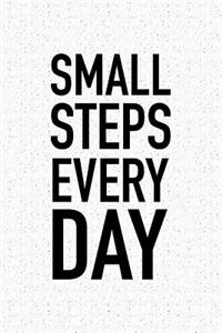 Small Steps Every Day