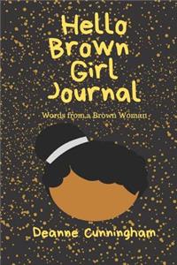 Hello Brown Girl Journal