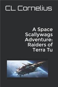 A Space Scallywags Adventure