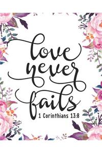 Love Never Fails