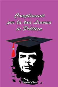 Complimenti Per La Tua Laurea in Politica