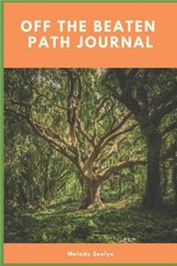 Off the Beaten Path Journal