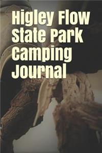 Higley Flow State Park Camping Journal