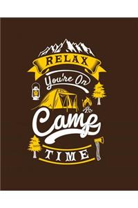 Relax You're on Camp Time
