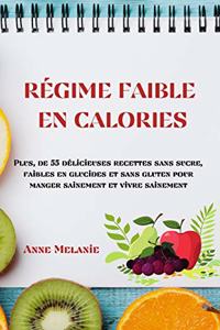 Régime Faible En Calories