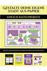 Einfache Bastelprojekte (Gestalte deine eigene Stadt aus Papier)