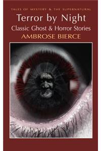 Terror by Night: Classic Ghost and Horror Stories