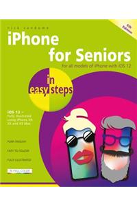 iPhone for Seniors in easy steps