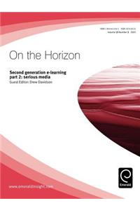 Second Generation E-Learning Part 2: Serious Media
