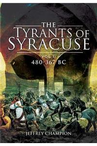 The Tyrants of Syracuse Volume I