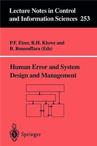 Human Error and System Design and Management