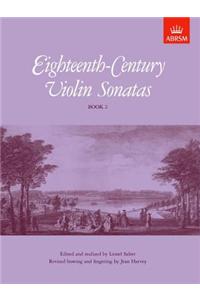 Eighteenth-Century Violin Sonatas, Book 2