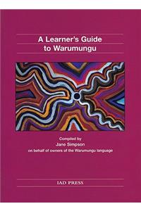A Learner's Guide to Warumungu