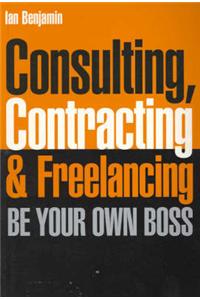 Consulting, Contracting and Freelancing