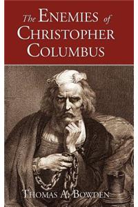 Enemies of Christopher Columbus