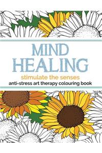 Mind Healing Anti-Stress Art Therapy Colouring Book