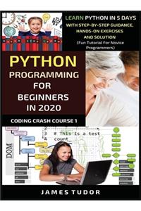 Python Programming For Beginners In 2020