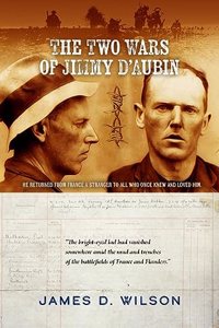 Two Wars of Jimmy D'Aubin