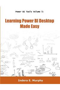 Learning Power BI Desktop Made Easy