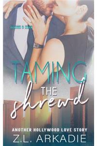 Taming The Shrewd