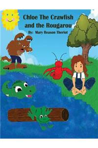 Chloe the Crawfish and the Rougarou
