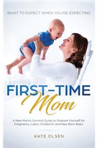 First-Time Mom