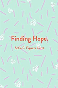 Finding Hope.